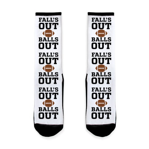 Fall's Out Balls Out (Football) Socks
